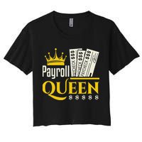 Payroll Queen Accounting Accountant Clerk Manager Women's Crop Top Tee