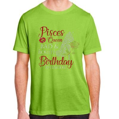 Pisces Queen Bad Boujee Birthday Behavior High Heels Adult ChromaSoft Performance T-Shirt