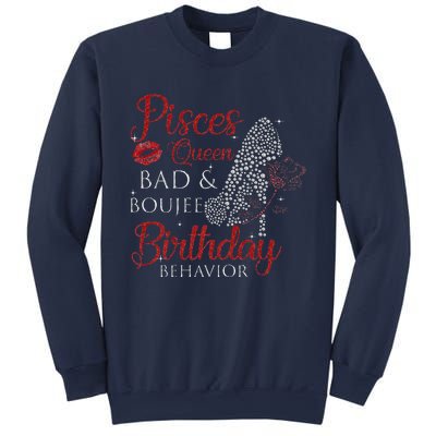 Pisces Queen Bad Boujee Birthday Behavior High Heels Sweatshirt