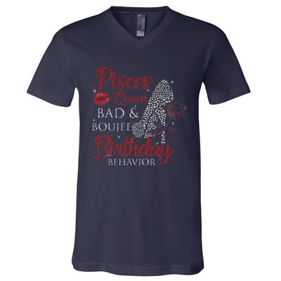 Pisces Queen Bad Boujee Birthday Behavior High Heels V-Neck T-Shirt