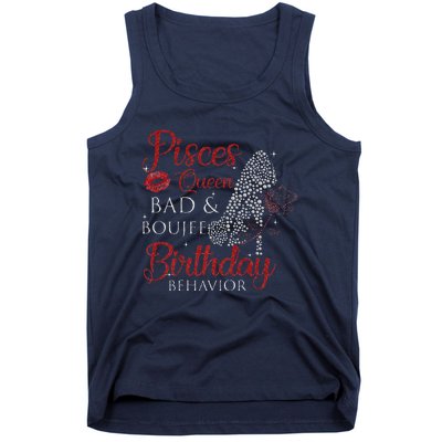 Pisces Queen Bad Boujee Birthday Behavior High Heels Tank Top