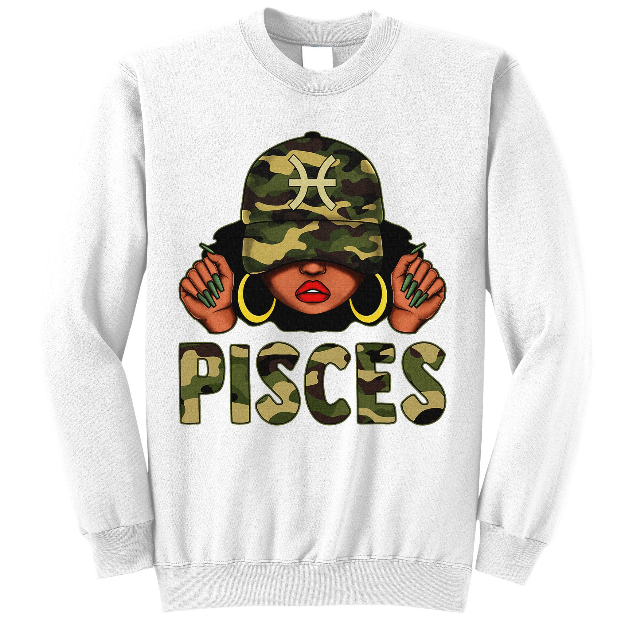 Pisces Queen Black Woman With Cap Camo Afro Girl Zodiac Sweatshirt