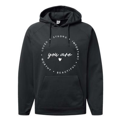 Positive Quotes Be Mindfulness Positive Vibes Only Gifts You Are Loved Performance Fleece Hoodie