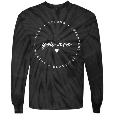 Positive Quotes Be Mindfulness Positive Vibes Only Gifts You Are Loved Tie-Dye Long Sleeve Shirt