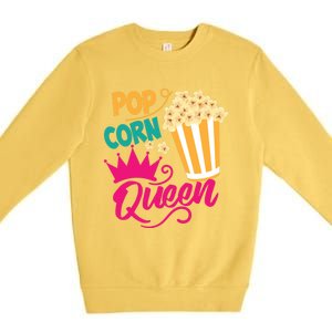 Popcorn Queen Cool Tasty Movie Snack Food Funny Gift Funny Gift Premium Crewneck Sweatshirt