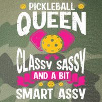 Pickleball Queen Classy Sassy And A Bit Smart Assy Legacy Tie Dye Trucker Hat