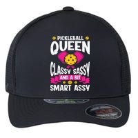 Pickleball Queen Classy Sassy And A Bit Smart Assy Flexfit Unipanel Trucker Cap