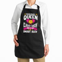 Pickleball Queen Classy Sassy And A Bit Smart Assy Apron