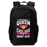 Pickleball Queen Classy Sassy And A Bit Smart Assy Backpack