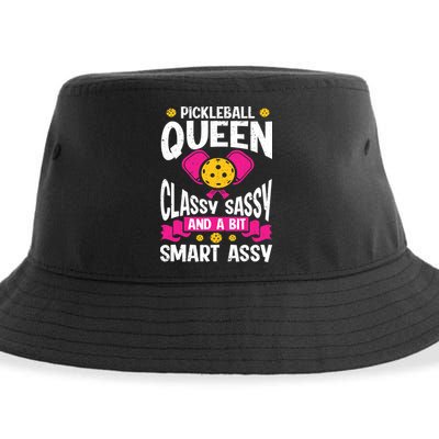 Pickleball Queen Classy Sassy And A Bit Smart Assy Sustainable Bucket Hat