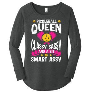 Pickleball Queen Classy Sassy And A Bit Smart Assy Women's Perfect Tri Tunic Long Sleeve Shirt