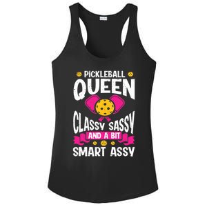 Pickleball Queen Classy Sassy And A Bit Smart Assy Ladies PosiCharge Competitor Racerback Tank