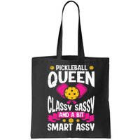 Pickleball Queen Classy Sassy And A Bit Smart Assy Bag