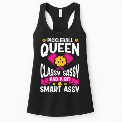Pickleball Queen Classy Sassy And A Bit Smart Assy Womens Tank Top