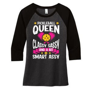 Pickleball Queen Classy Sassy And A Bit Smart Assy Women's Tri-Blend 3/4-Sleeve Raglan Shirt