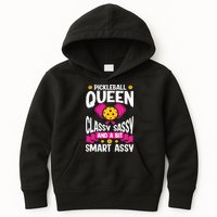 Pickleball Queen Classy Sassy And A Bit Smart Assy Kids Hoodie