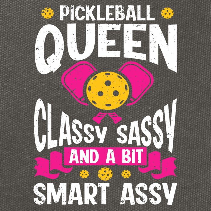 Pickleball Queen Classy Sassy And A Bit Smart Assy Cotton Canvas Backpack