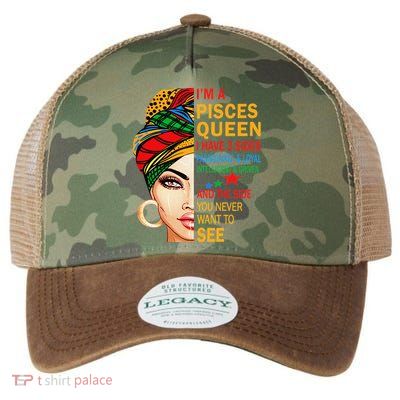 pisces queen I have 3 sides birthday gift zodiac pisces Legacy Tie Dye Trucker Hat