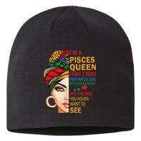 pisces queen I have 3 sides birthday gift zodiac pisces Sustainable Beanie