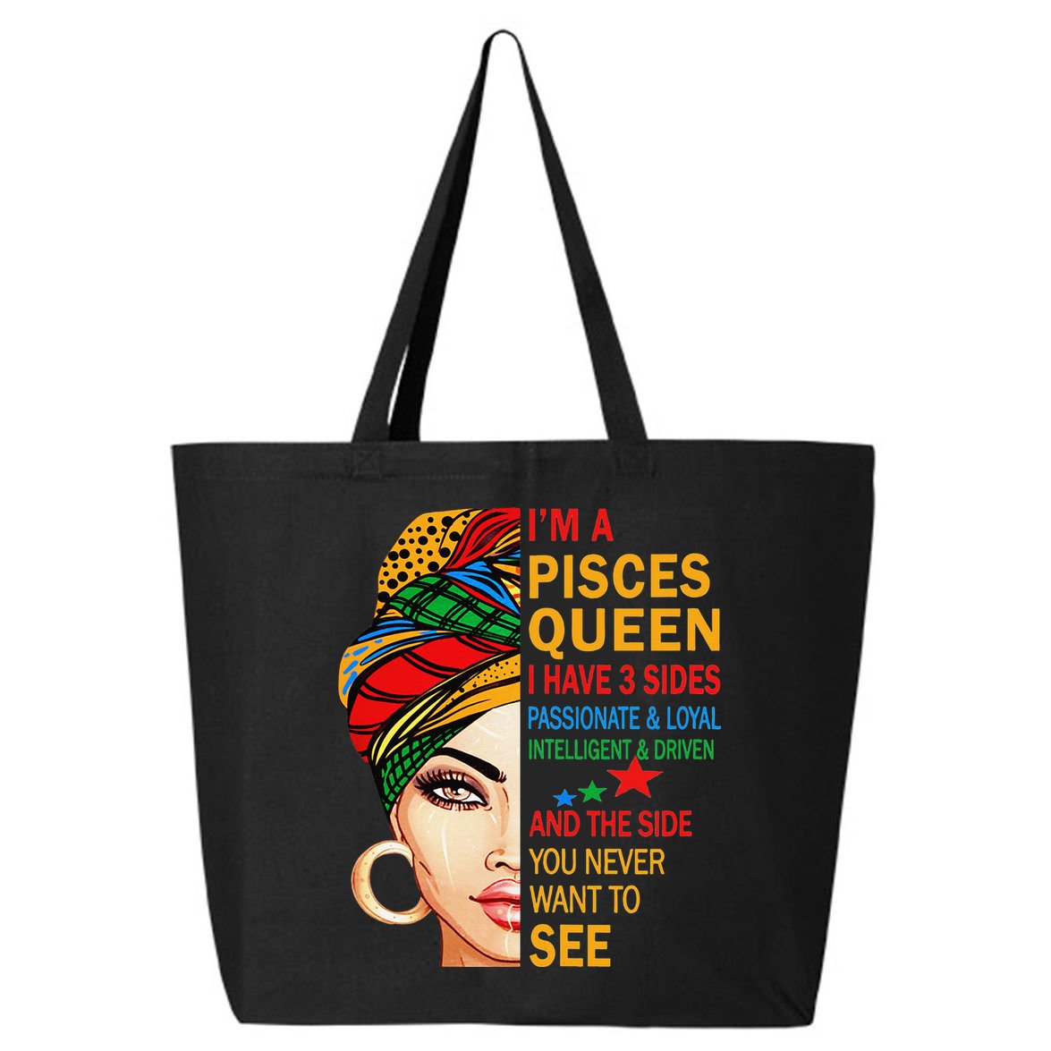 pisces queen I have 3 sides birthday gift zodiac pisces 25L Jumbo Tote