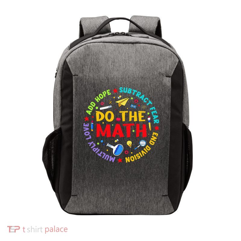 Positive Quote Inspiring Slogan Love Hope Fear Do The Math Vector Backpack