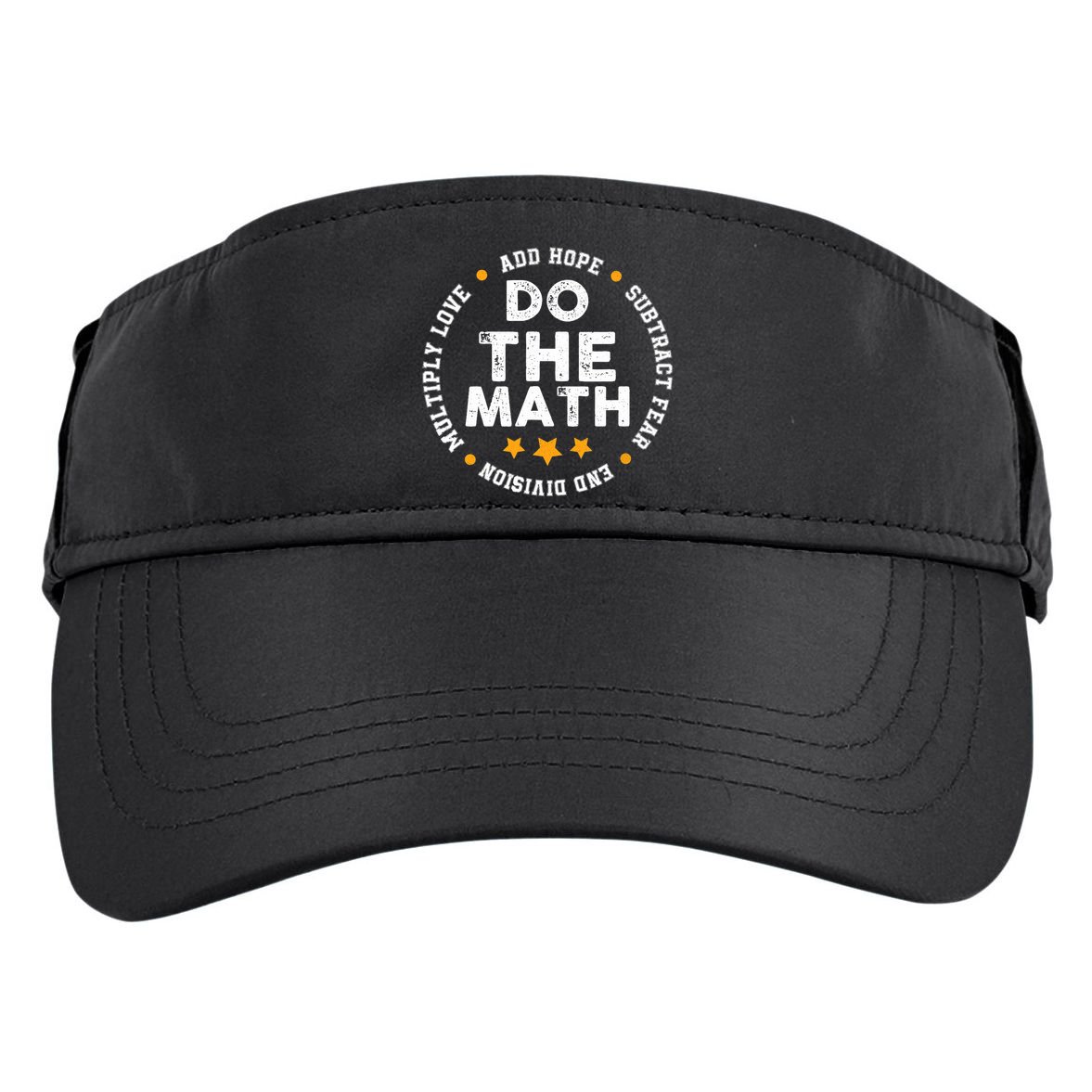 Positive Quote Inspiring Slogan Love Hope Fear Do The Math Adult Drive Performance Visor