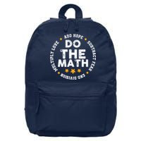 Positive Quote Inspiring Slogan Love Hope Fear Do The Math 16 in Basic Backpack