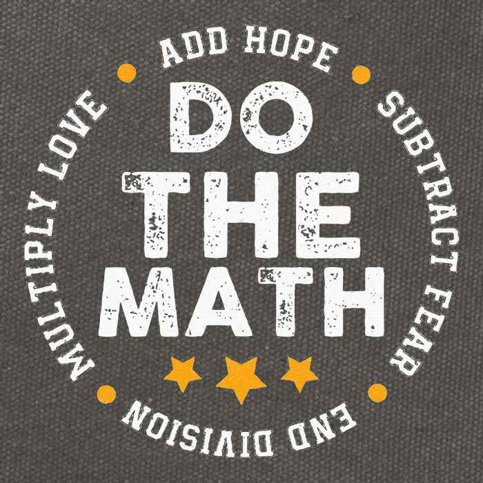 Positive Quote Inspiring Slogan Love Hope Fear Do The Math Cotton Canvas Backpack