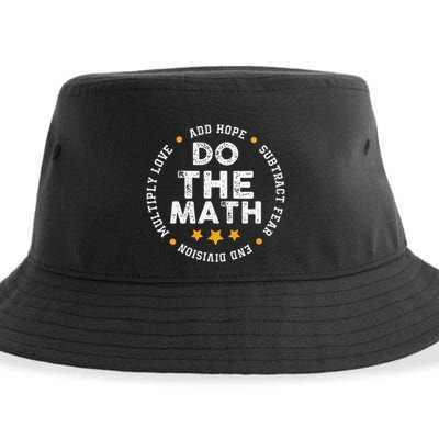 Positive Quote Inspiring Slogan Love Hope Fear Do The Math Sustainable Bucket Hat