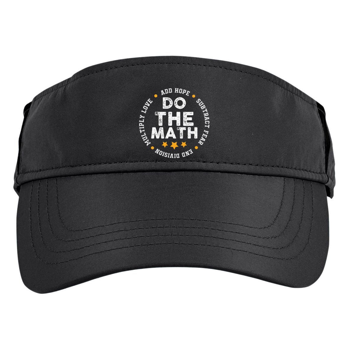 Positive Quote Inspiring Slogan Love Hope Fear Do The Math Adult Drive Performance Visor
