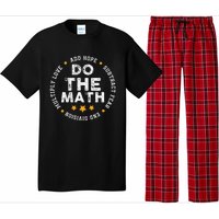 Positive Quote Inspiring Slogan Love Hope Fear Do The Math Pajama Set