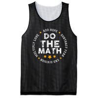 Positive Quote Inspiring Slogan Love Hope Fear Do The Math Mesh Reversible Basketball Jersey Tank