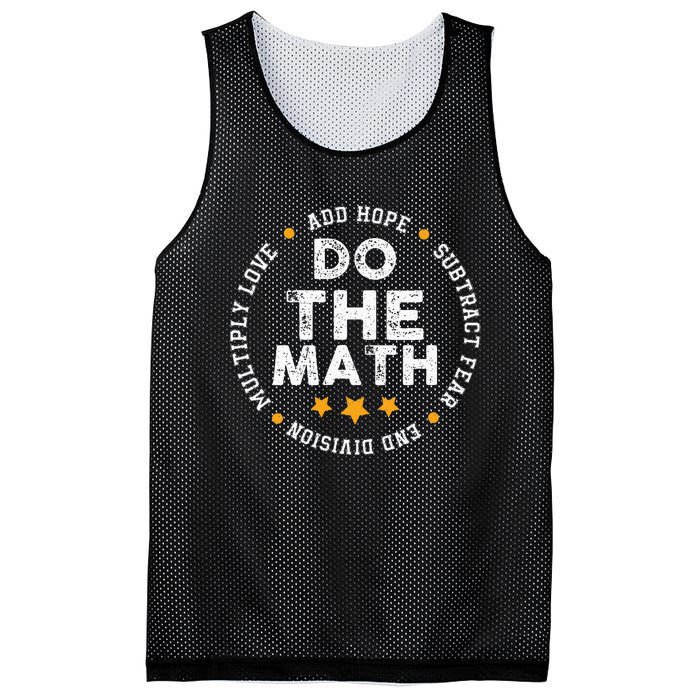 Positive Quote Inspiring Slogan Love Hope Fear Do The Math Mesh Reversible Basketball Jersey Tank