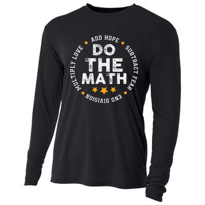 Positive Quote Inspiring Slogan Love Hope Fear Do The Math Cooling Performance Long Sleeve Crew