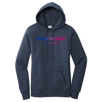 Por Qué No Los Dos? Why Not Both Latinx Bisexual Pride Funny Gift Women's Pullover Hoodie