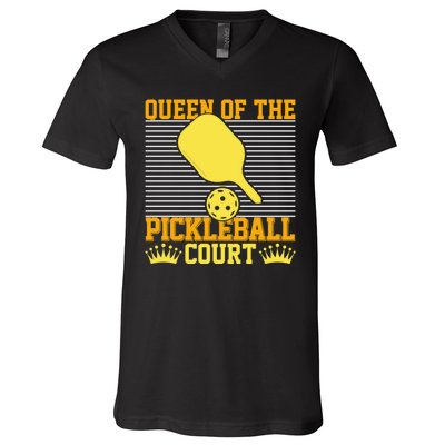 Pickleball Queen Of The Pickleball Court Funny Gift V-Neck T-Shirt