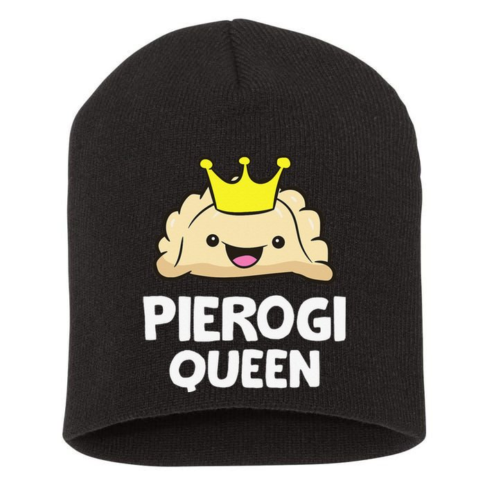 Pierogi Queen Polish Pierogi Funny Pierogi Short Acrylic Beanie