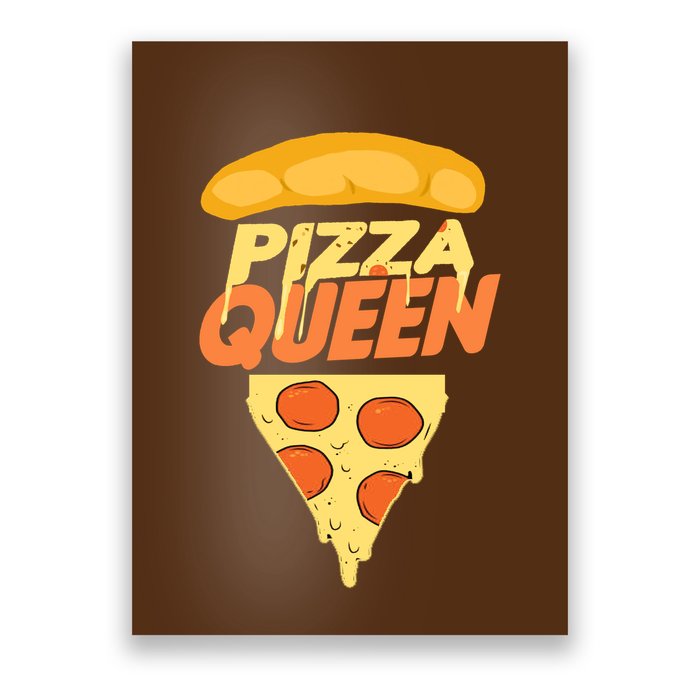 Pizza Queen Poster
