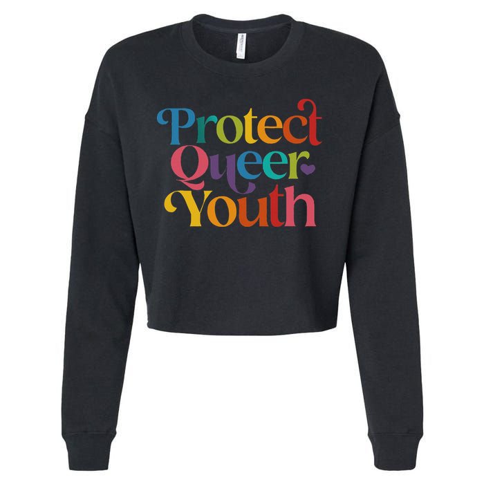 Protect Queer Pride Lgbtq Cropped Pullover Crew
