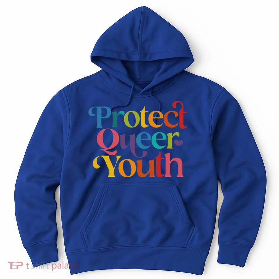 Protect Queer Pride Lgbtq Hoodie