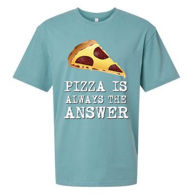 pizza quote Pizza is Always The Answer Sueded Cloud Jersey T-Shirt