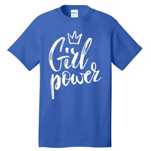 Power Queen! Strong Feminist Gift Birthday Present Tall T-Shirt