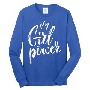 Power Queen! Strong Feminist Gift Birthday Present Tall Long Sleeve T-Shirt