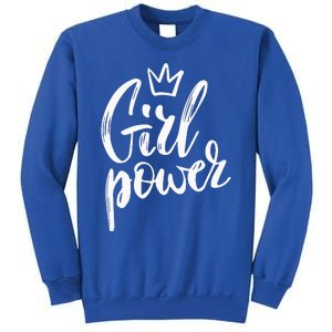 Power Queen! Strong Feminist Gift Birthday Present Tall Sweatshirt