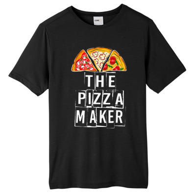 Pizza quote This Guy Makes The Best Pizza Maker Tall Fusion ChromaSoft Performance T-Shirt