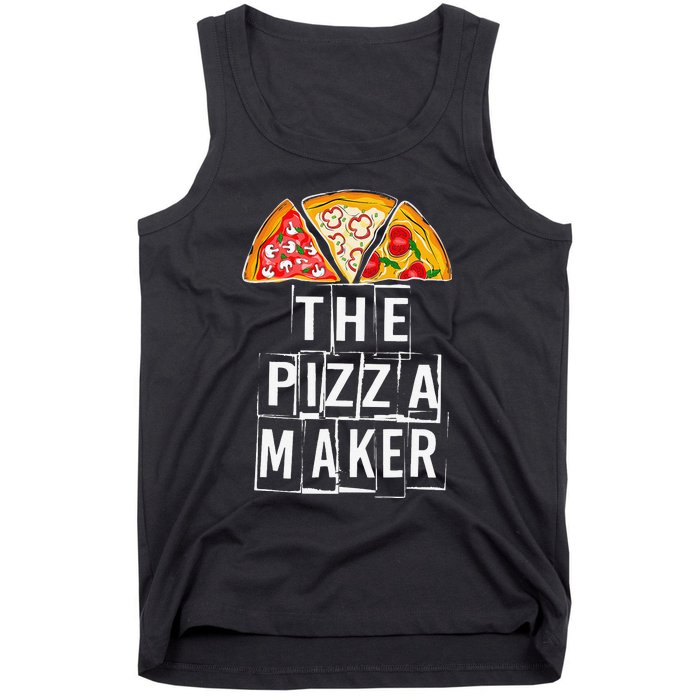 Pizza quote This Guy Makes The Best Pizza Maker Tank Top