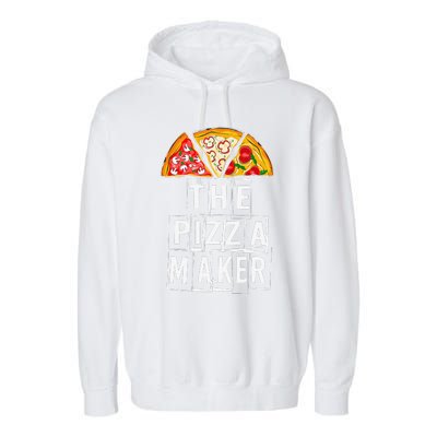 Pizza quote This Guy Makes The Best Pizza Maker Garment-Dyed Fleece Hoodie