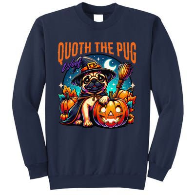 Poets Quoth The Pug Woof Halloween Dog Lovers Sweatshirt