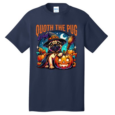 Poets Quoth The Pug Woof Halloween Dog Lovers Tall T-Shirt