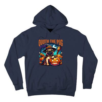 Poets Quoth The Pug Woof Halloween Dog Lovers Tall Hoodie